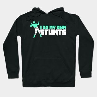 Stunts - Get Well Gift Fractured Broken Hip Bone Hoodie